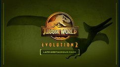 Jurassic World Evolution 2: Late Cretaceous Pack