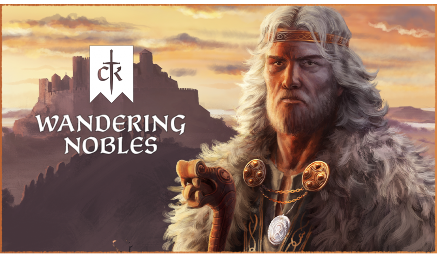 Crusader Kings III: Wandering Nobles Crusader Kings III: Wandering Nobles