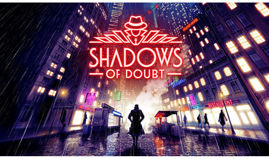 Shadows of Doubt Shadows of Doubt