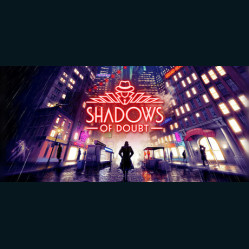 Shadows of Doubt Shadows of Doubt