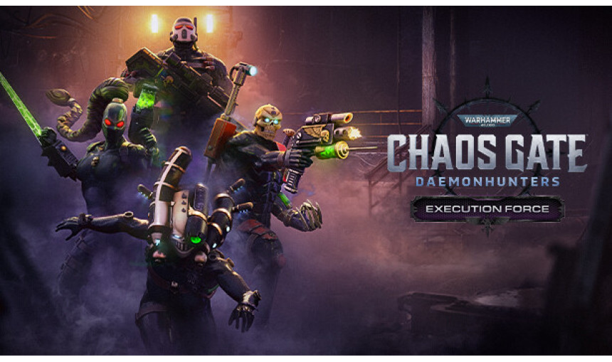 Warhammer 40,000: Chaos Gate - Daemonhunters - Execution Force Warhammer 40,000: Chaos Gate - Daemonhunters - Execution Force