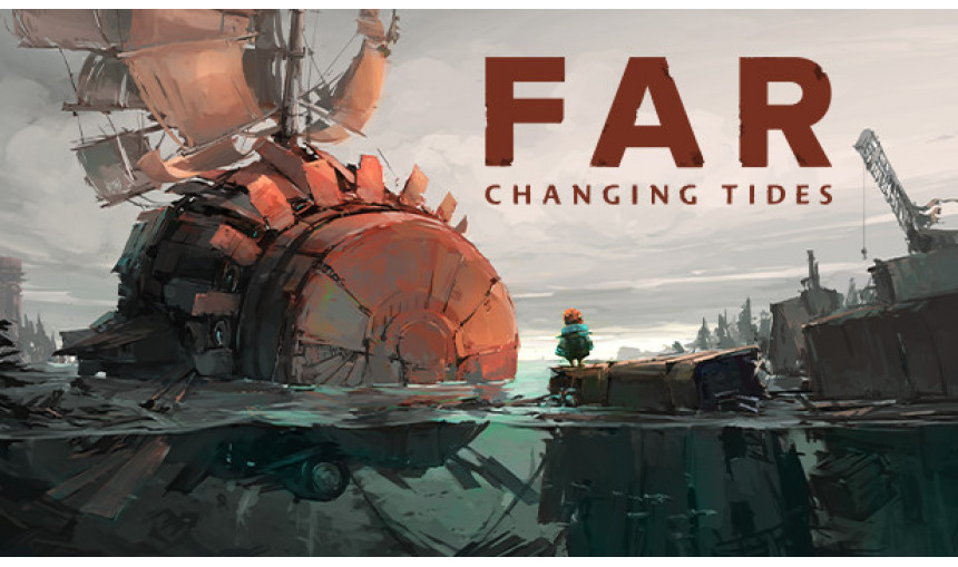 FAR: Changing Tides FAR: Changing Tides