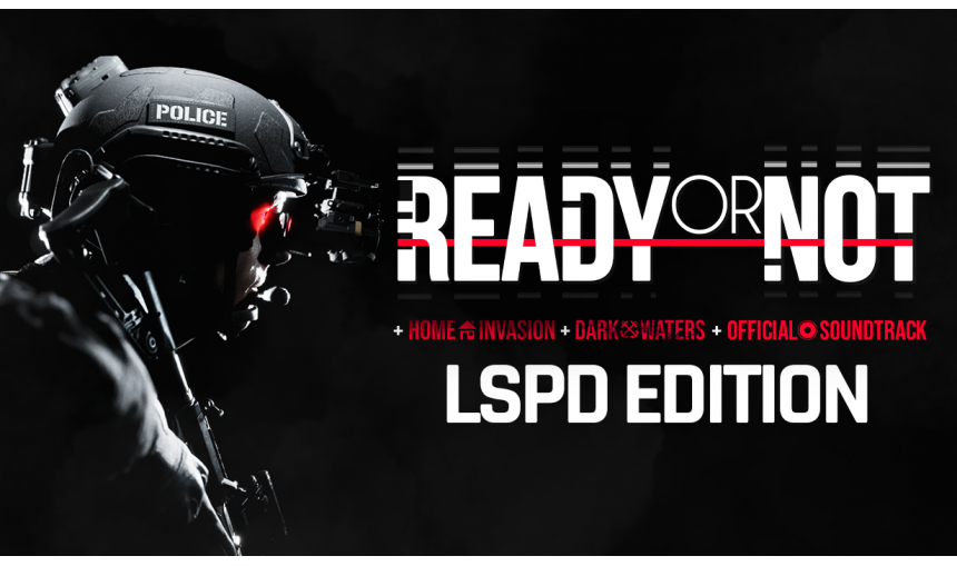 Ready or Not: LSPD Bundle Ready or Not: LSPD Bundle