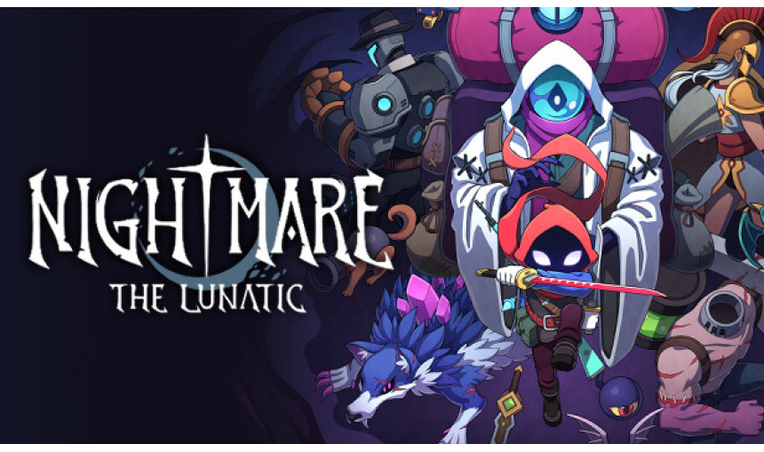 Nightmare: The Lunatic Nightmare: The Lunatic