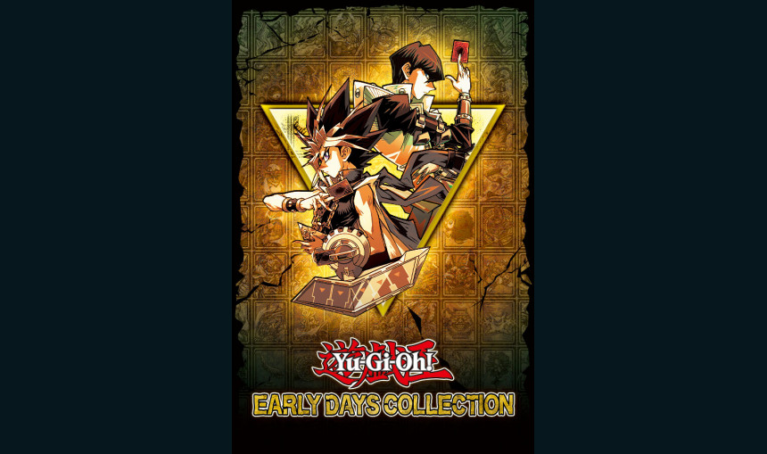 Yu-Gi-Oh! EARLY DAYS COLLECTION Yu-Gi-Oh! EARLY DAYS COLLECTION