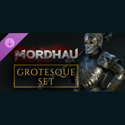 MORDHAU - Grotesque Set
