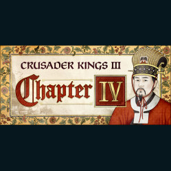 Crusader Kings III: Chapter IV