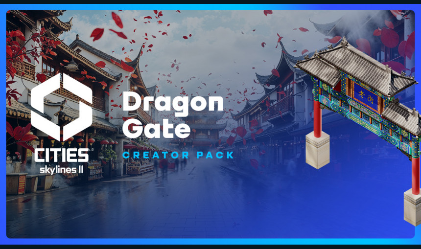 Cities: Skylines II - Creator Pack: Dragon Gate Cities: Skylines II - Creator Pack: Dragon Gate