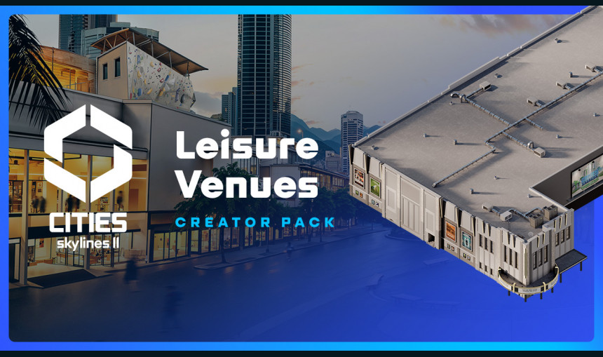 Cities: Skylines II - Creator Pack: Leisure Venues Cities: Skylines II - Creator Pack: Leisure Venues