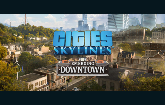 Cities: Skylines - Content Creator Pack: Emerging Downtown