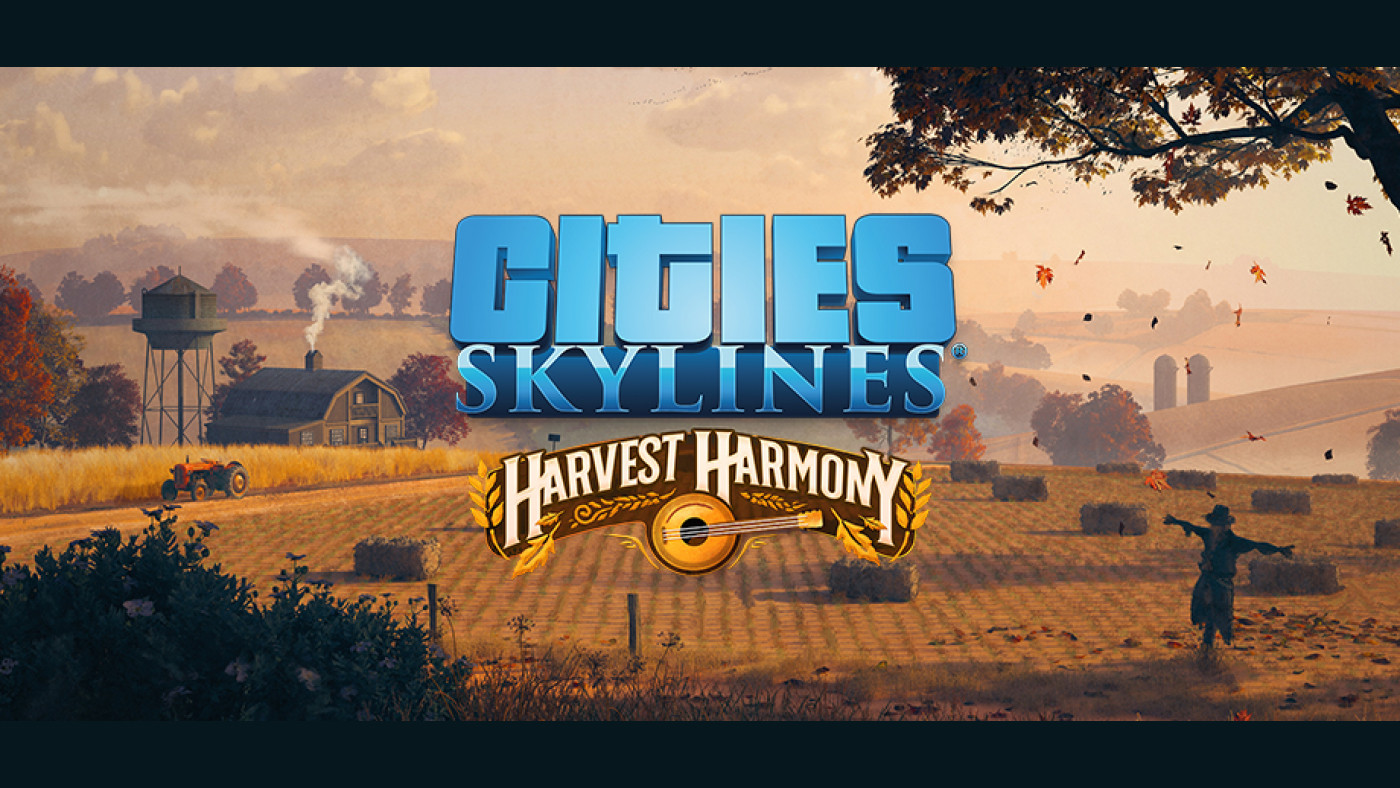 Cities: Skylines - Harvest Harmony