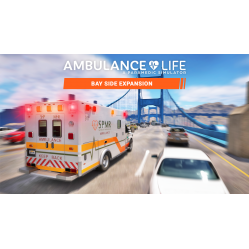 Ambulance Life - Bay Side Expansion