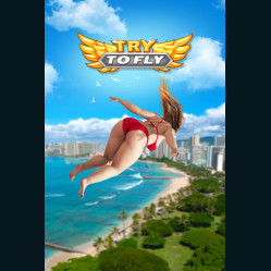 Try to Fly