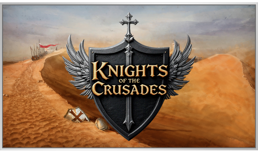 Knights of the Crusades Knights of the Crusades