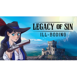 Legacy of Sin: Ill-Boding