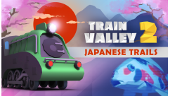 Train Valley 2 - Japanese Trails