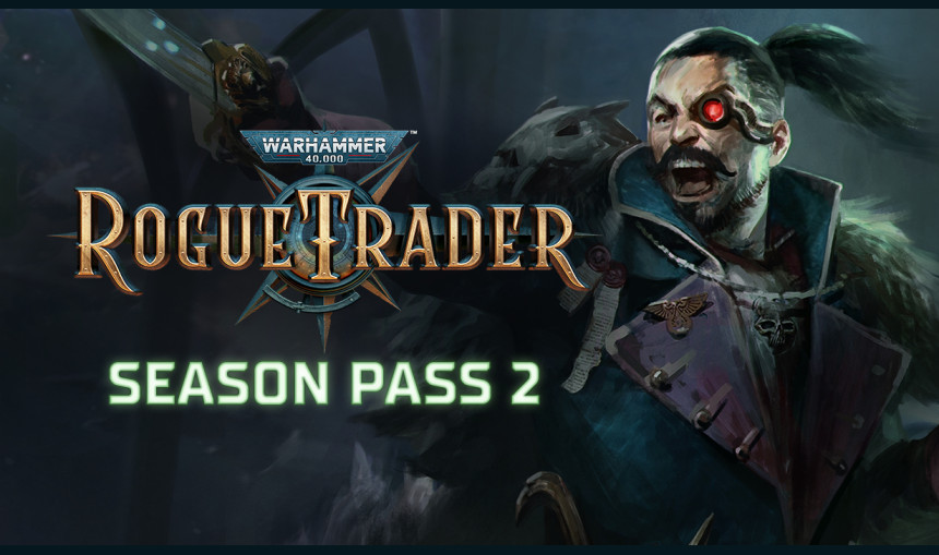 Warhammer 40,000: Rogue Trader – Season Pass 2 Warhammer 40,000: Rogue Trader – Season Pass 2
