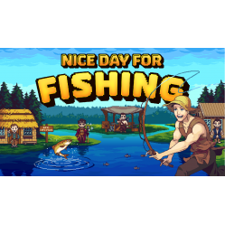 Nice Day for Fishing