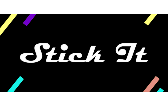 Stick It!