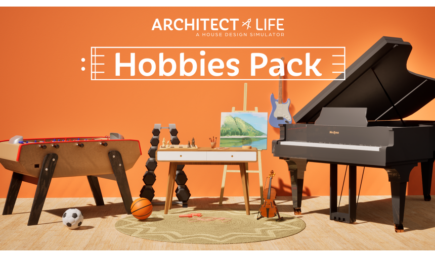 Architect Life: A House Design Simulator - Hobbies Pack