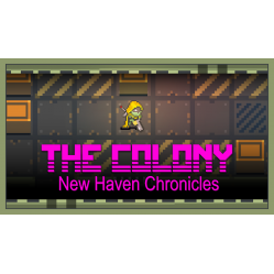 The Colony: New Haven Chronicles