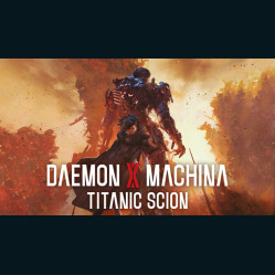Daemon X Machina: Titanic Scion