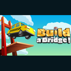 Build a Bridge!