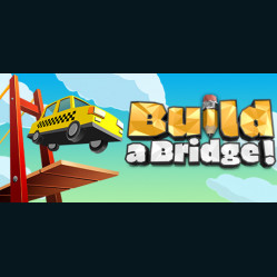 Build a Bridge!