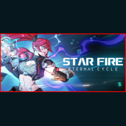 Star Fire: Eternal Cycle Star Fire: Eternal Cycle