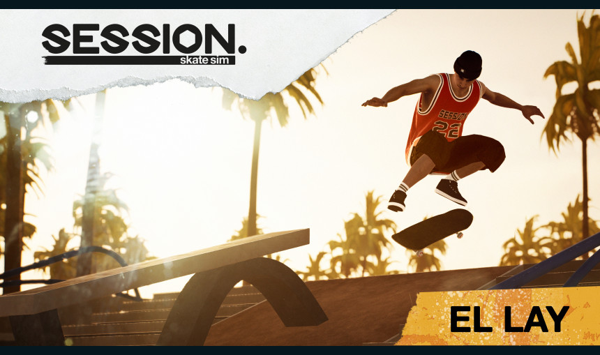 Session: Skate Sim - El Lay