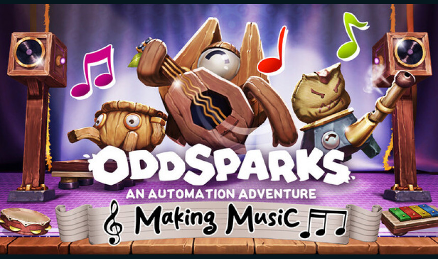 Oddsparks: An Automation Adventure - Making Music
