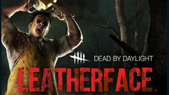 Dead by Daylight - Leatherface™