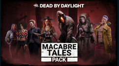 Dead by Daylight - Macabre Tales Pack